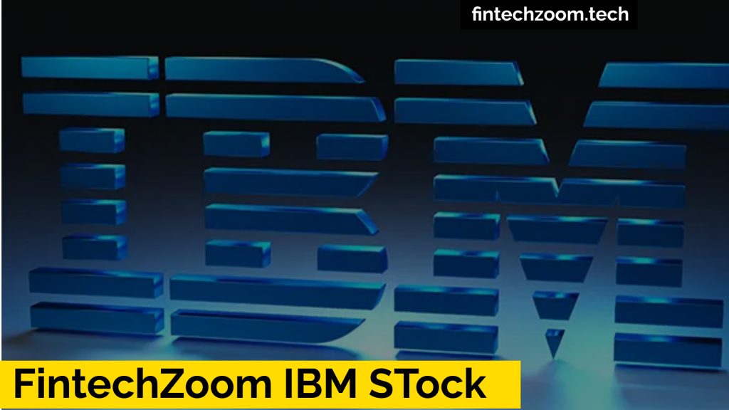 Investing in FintechZoom Ibm Stock: Tips for Success in 2024