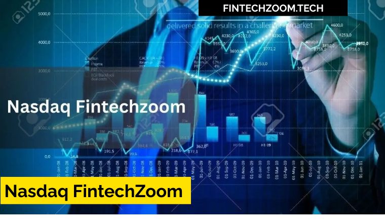 In 2024 Nasdaq FintechZoom - The Future Of Finance