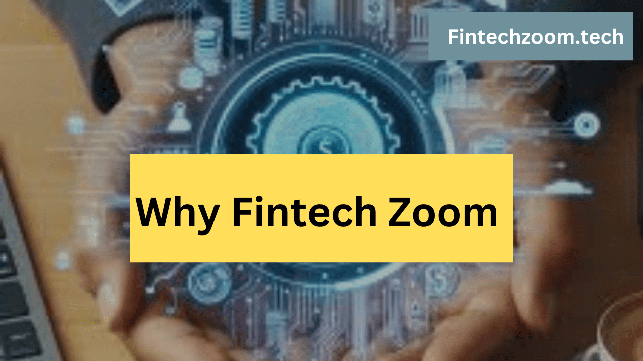 Why Fintech zoom
