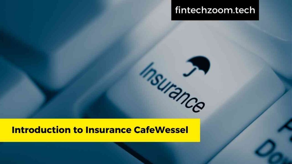 Introduction to Insurance CafeWessel