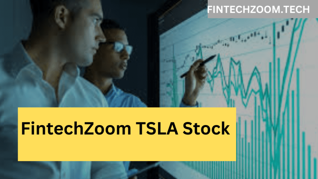 FintechZoom TSLA Stock