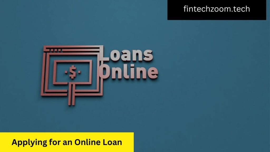 Applying for an Online Loan