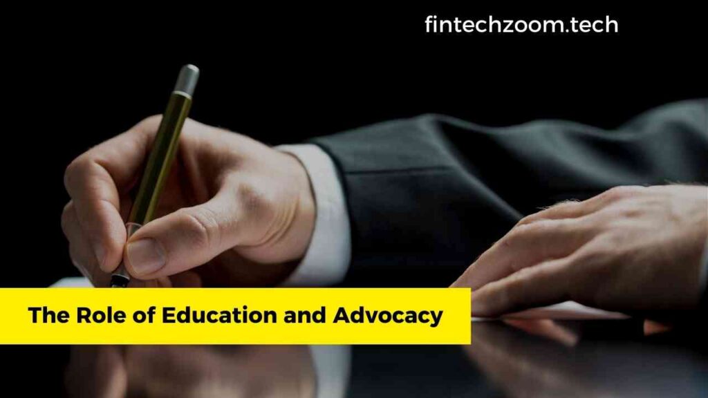 The Role of Education and Advocacy