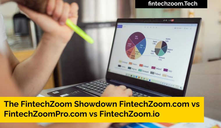 The FintechZoom Showdown FintechZoom.com vs FintechZoomPro.com vs FintechZoom.io